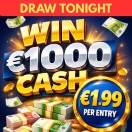 WIN €1000 CASH for €1.99! <br> <br> DRAW TONIGHT