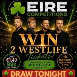 WIN 2 x WESTLIFE TICKETS FOR 99c <br> <br> DRAW TONIGHT