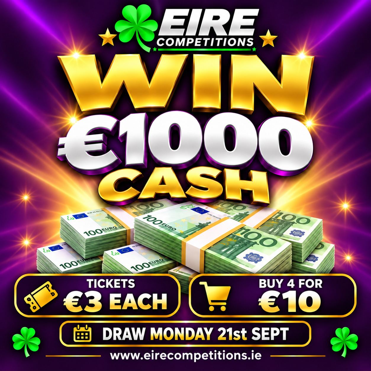 WIN €1000 CASH! <br> <br> DRAW MON 21ST SEPT